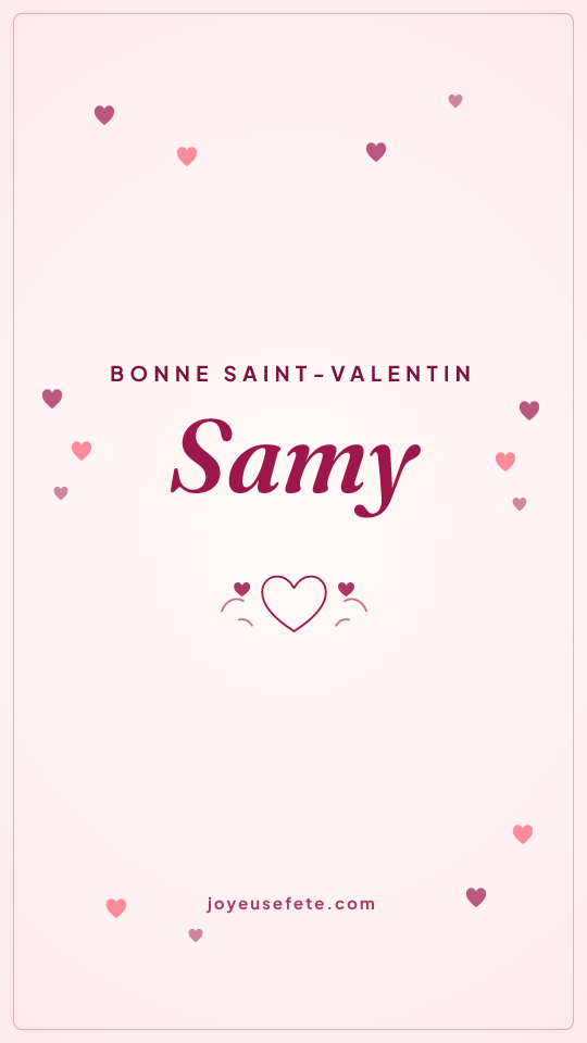 Image « Bonne Saint-Valentin Samy » au format story