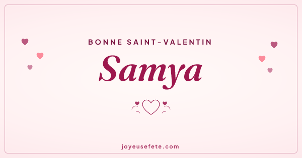 Image « Bonne Saint-Valentin Samya » au format large