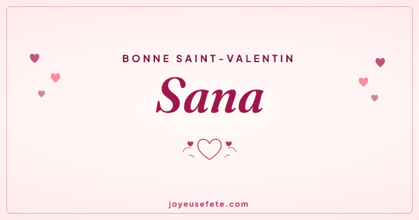 Image « Bonne Saint-Valentin Sana » au format large