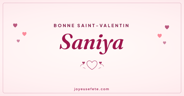 Image « Bonne Saint-Valentin Saniya » au format large