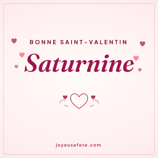 Image carrée « Bonne Saint-Valentin Saturnine » pour WhatsApp