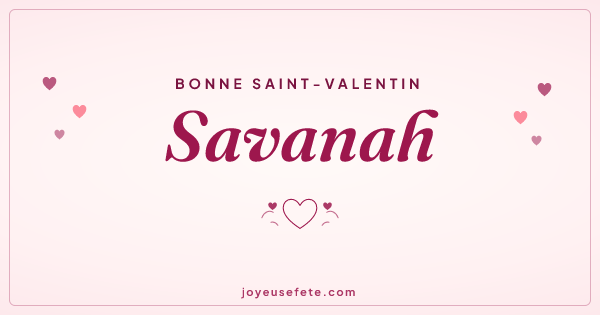 Image « Bonne Saint-Valentin Savanah » au format large