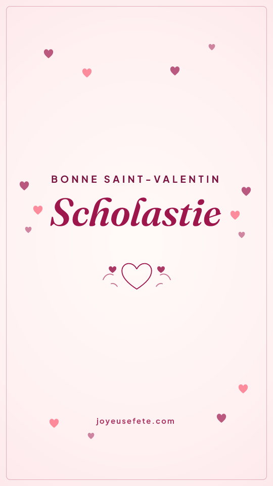 Image « Bonne Saint-Valentin Scholastie » au format story