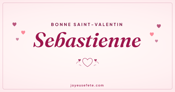 Image « Bonne Saint-Valentin Sebastienne » au format large