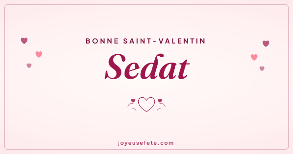Image « Bonne Saint-Valentin Sedat » au format large
