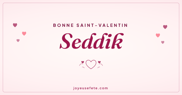 Image « Bonne Saint-Valentin Seddik » au format large