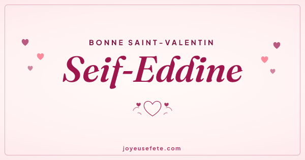 Image « Bonne Saint-Valentin Seif-Eddine » au format large