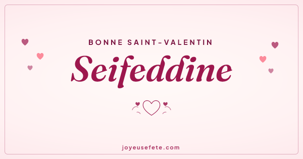 Image « Bonne Saint-Valentin Seifeddine » au format large