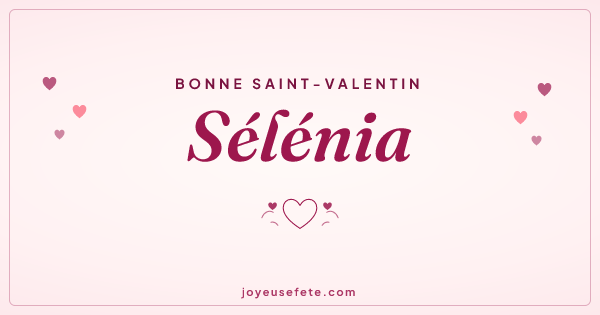 Image « Bonne Saint-Valentin Sélénia » au format large