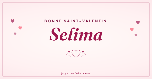 Image « Bonne Saint-Valentin Selima » au format large