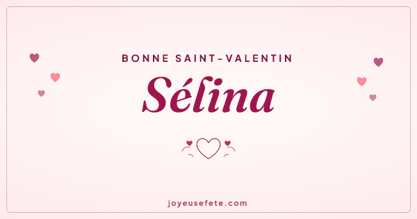 Image « Bonne Saint-Valentin Sélina » au format large