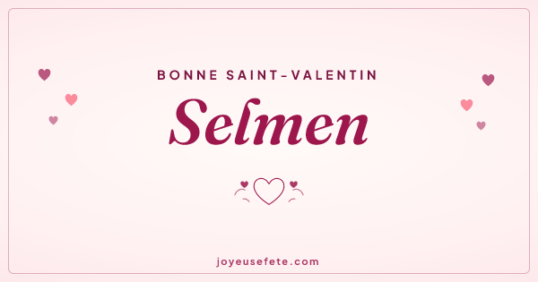 Image « Bonne Saint-Valentin Selmen » au format large