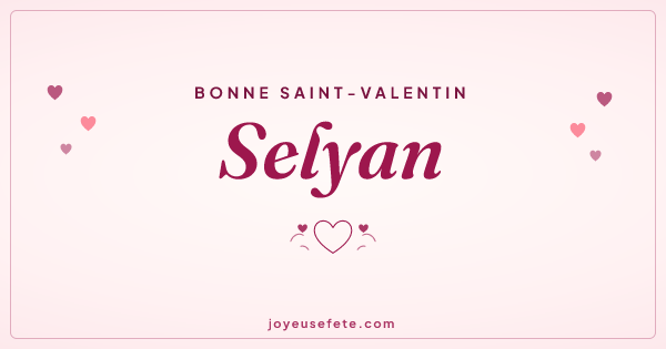 Image « Bonne Saint-Valentin Selyan » au format large
