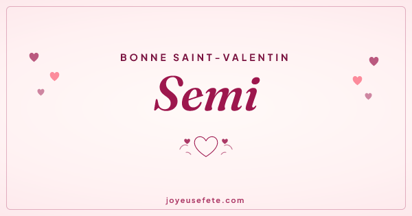 Image « Bonne Saint-Valentin Semi » au format large