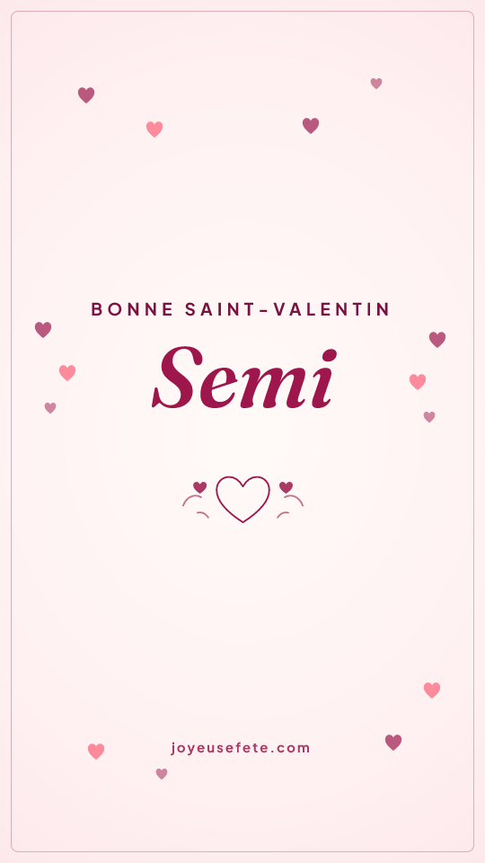Image « Bonne Saint-Valentin Semi » au format story
