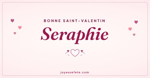 Image « Bonne Saint-Valentin Seraphie » au format large