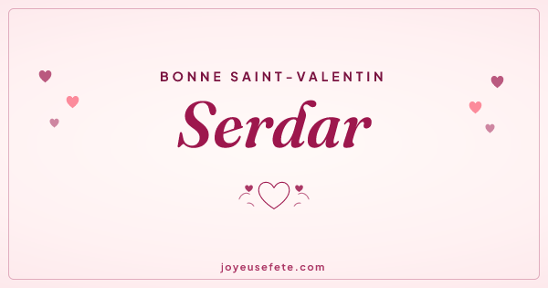 Image « Bonne Saint-Valentin Serdar » au format large