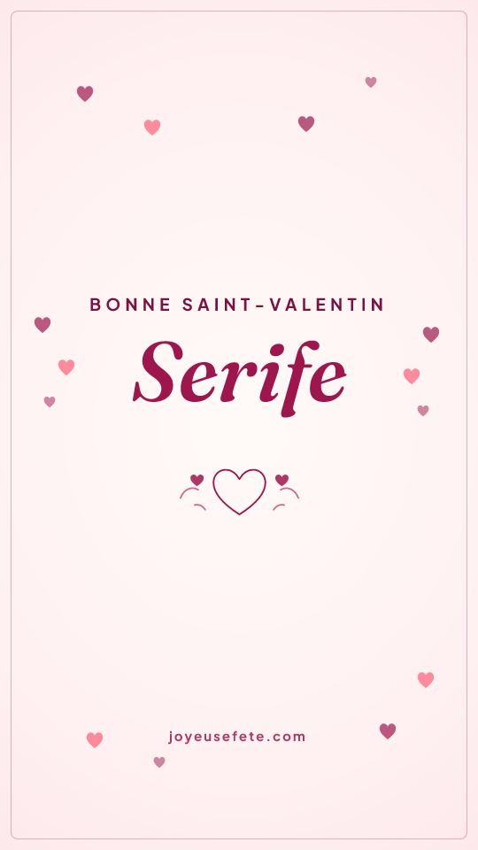 Image « Bonne Saint-Valentin Serife » au format story