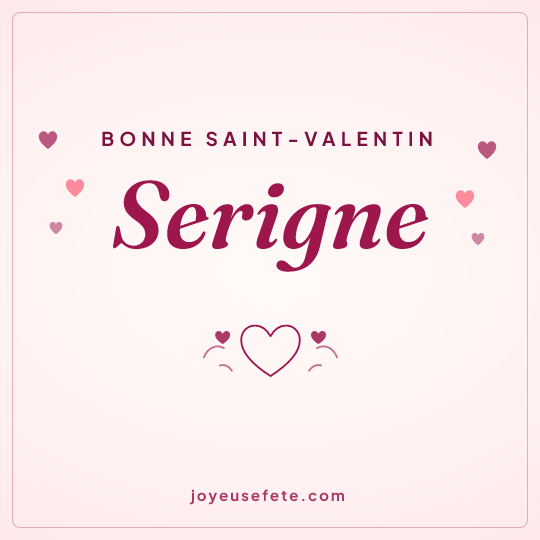 Image carrée « Bonne Saint-Valentin Serigne » pour WhatsApp