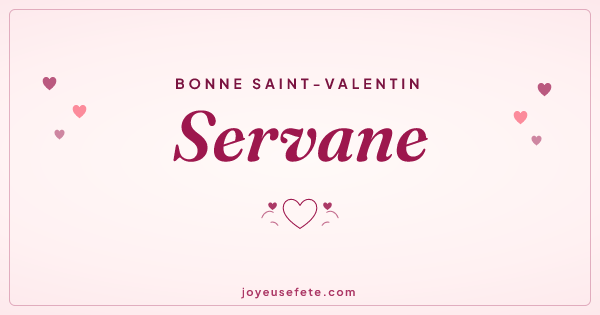Image « Bonne Saint-Valentin Servane » au format large