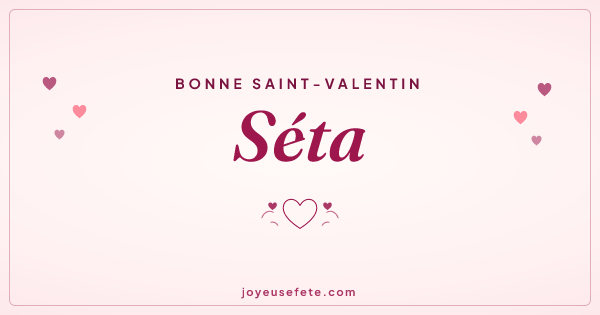 Image « Bonne Saint-Valentin Séta » au format large
