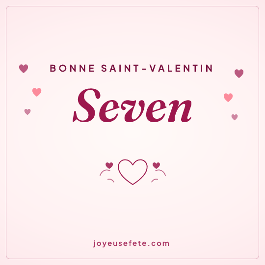 Image carrée « Bonne Saint-Valentin Seven » pour WhatsApp