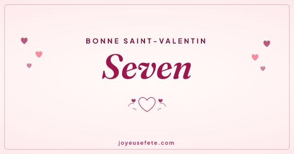 Image « Bonne Saint-Valentin Seven » au format large