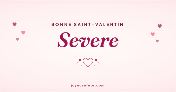 Image « Bonne Saint-Valentin Severe » au format large