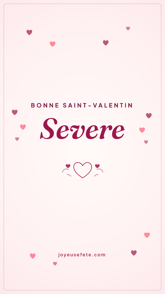 Image « Bonne Saint-Valentin Severe » au format story