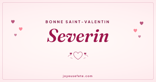 Image « Bonne Saint-Valentin Severin » au format large