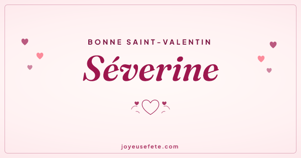 Image « Bonne Saint-Valentin Séverine » au format large
