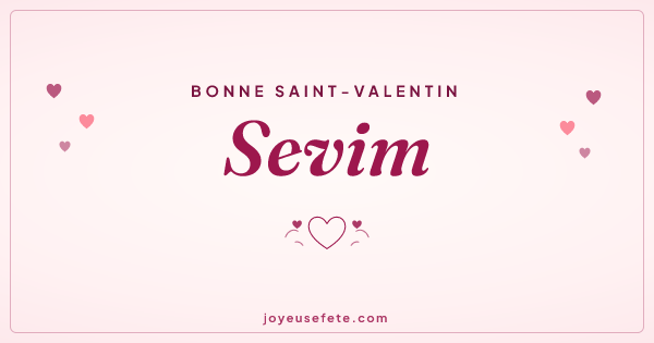 Image « Bonne Saint-Valentin Sevim » au format large