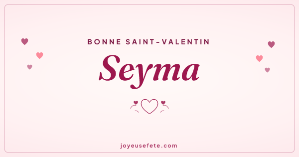 Image « Bonne Saint-Valentin Seyma » au format large