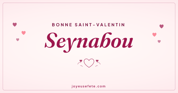 Image « Bonne Saint-Valentin Seynabou » au format large