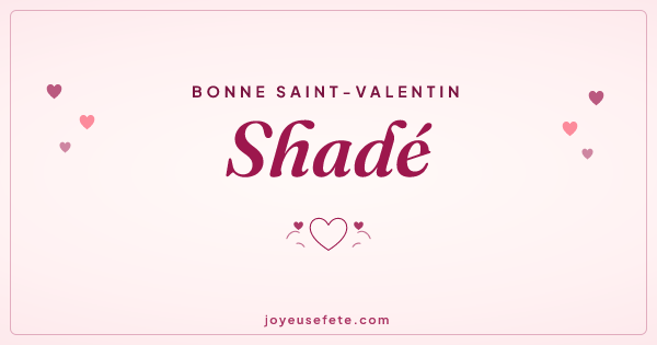 Image « Bonne Saint-Valentin Shadé » au format large