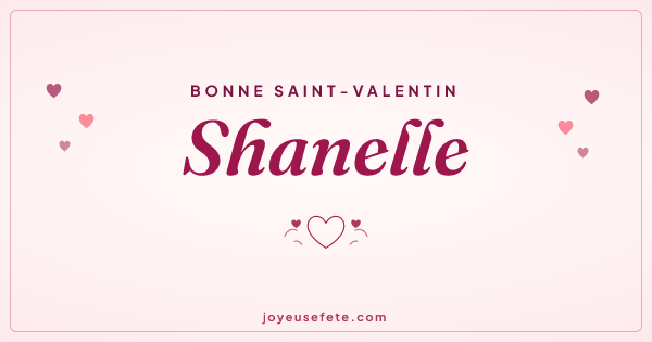 Image « Bonne Saint-Valentin Shanelle » au format large
