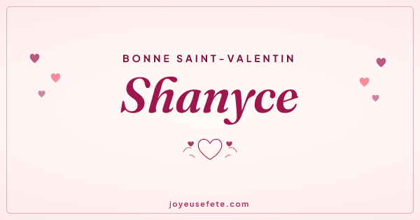 Image « Bonne Saint-Valentin Shanyce » au format large