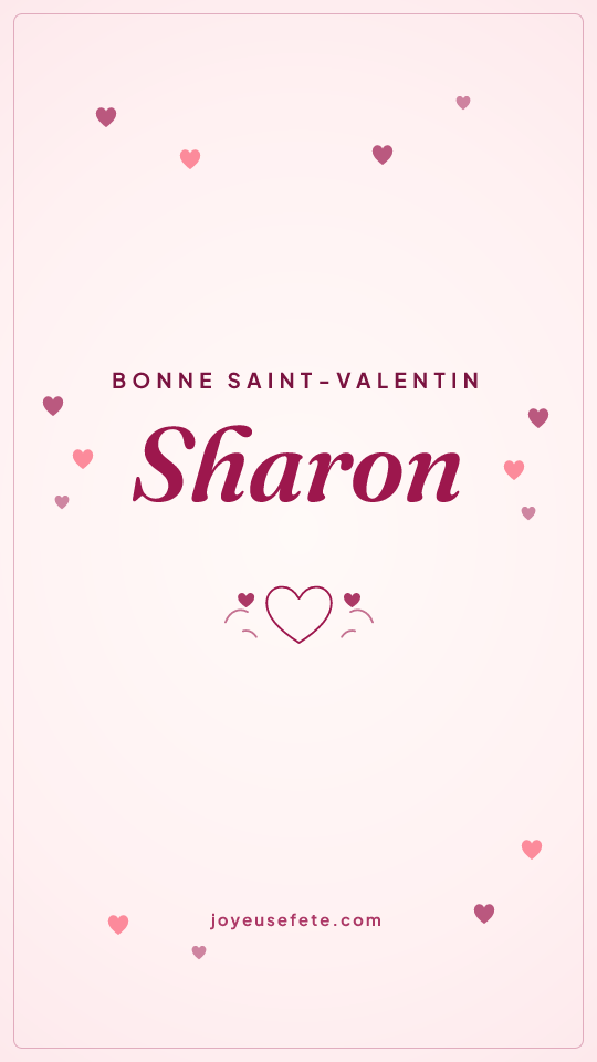 Image « Bonne Saint-Valentin Sharon » au format story