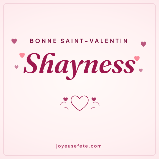 Image carrée « Bonne Saint-Valentin Shayness » pour WhatsApp