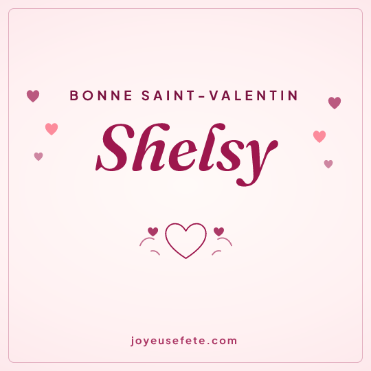 Image carrée « Bonne Saint-Valentin Shelsy » pour WhatsApp