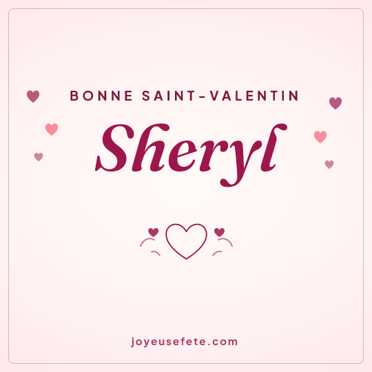 Image carrée « Bonne Saint-Valentin Sheryl » pour WhatsApp