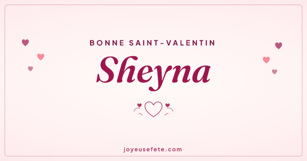 Image « Bonne Saint-Valentin Sheyna » au format large