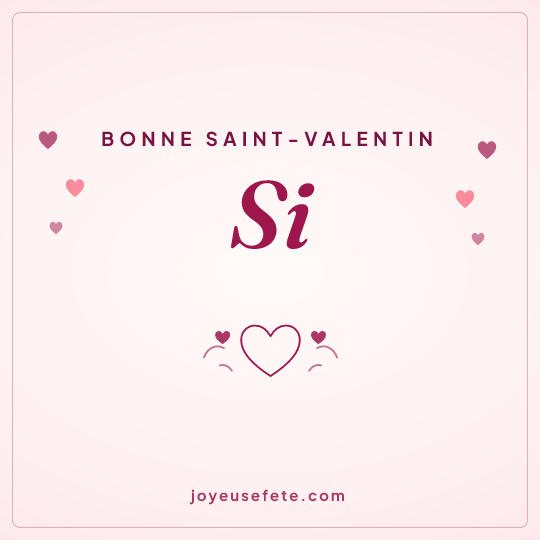 Image carrée « Bonne Saint-Valentin Si » pour WhatsApp