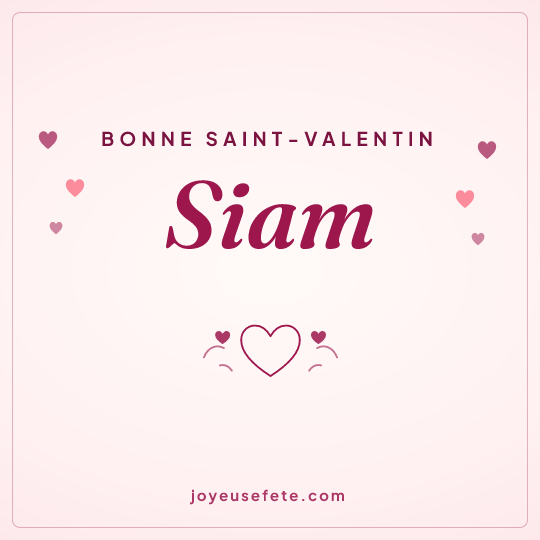 Image carrée « Bonne Saint-Valentin Siam » pour WhatsApp