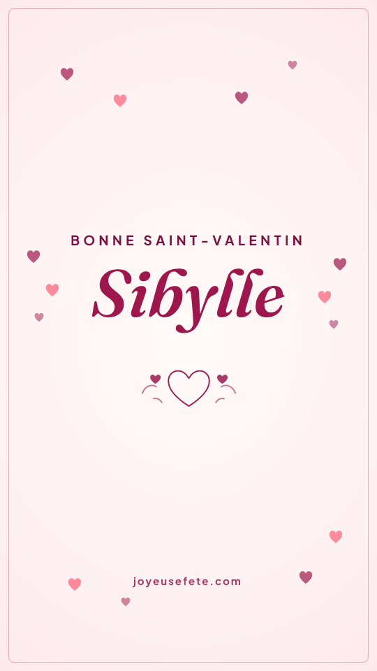 Image « Bonne Saint-Valentin Sibylle » au format story