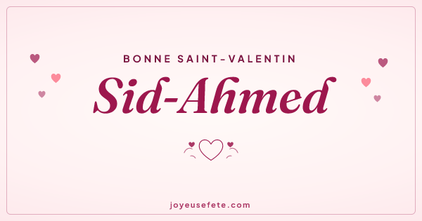 Image « Bonne Saint-Valentin Sid-Ahmed » au format large