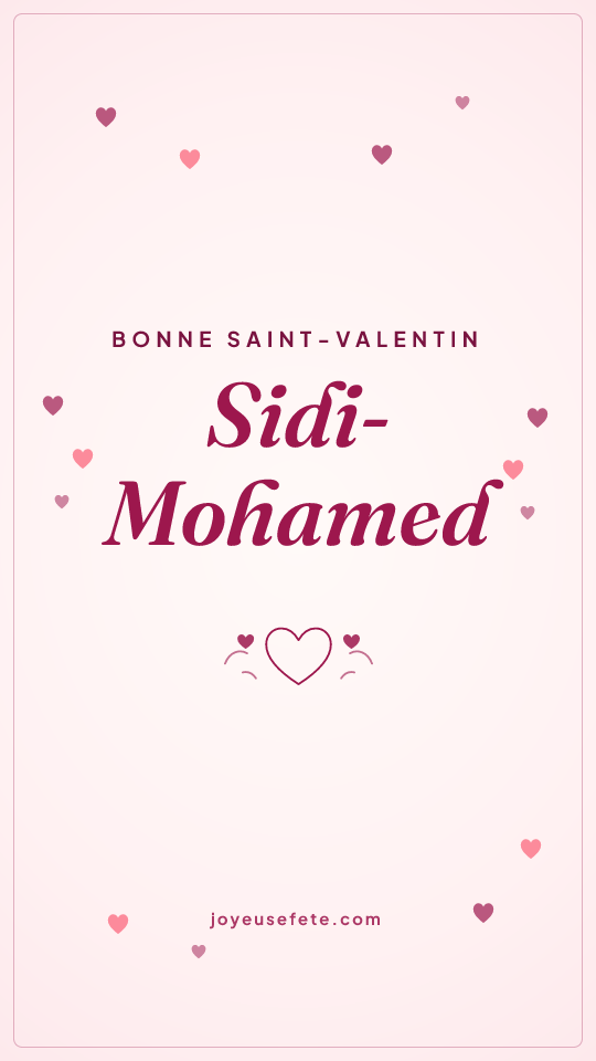 Image « Bonne Saint-Valentin Sidi-Mohamed » au format story