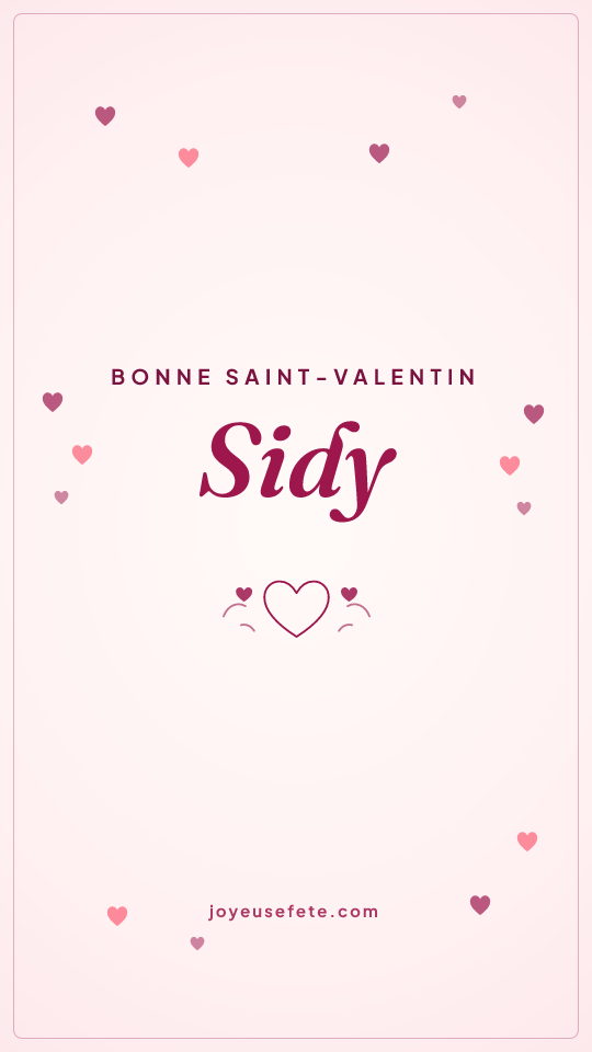 Image « Bonne Saint-Valentin Sidy » au format story