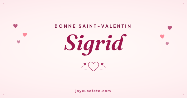 Image « Bonne Saint-Valentin Sigrid » au format large