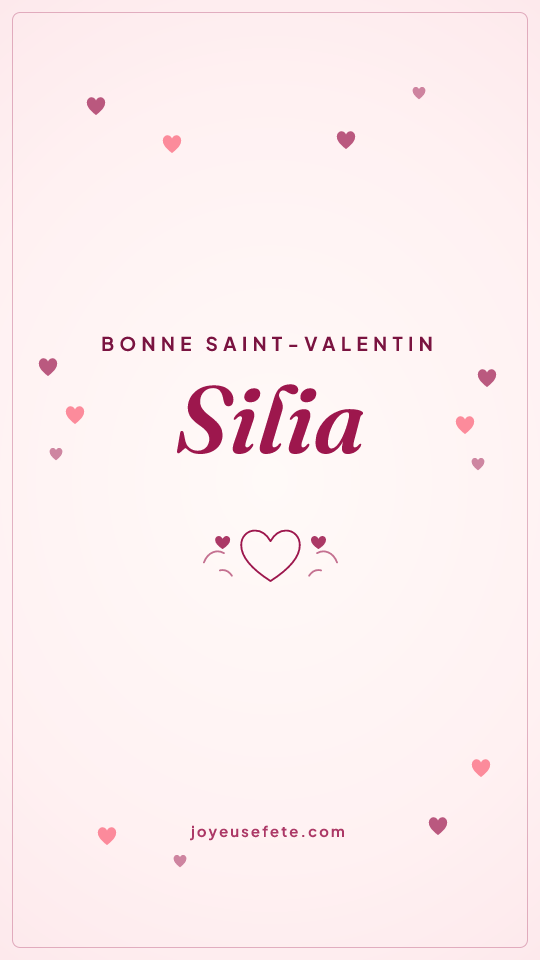 Image « Bonne Saint-Valentin Silia » au format story